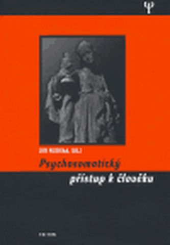 Psychosomatický přistup k člověku