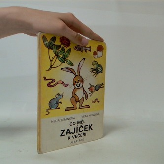 Co měl zajíček k večeři