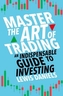 Master The Art of Trading