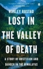 Lost in the Valley of Death