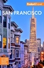 Fodor's San Francisco