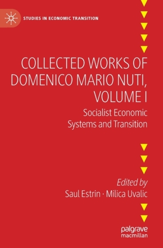 Collected Works of Domenico Mario Nuti, Volume I