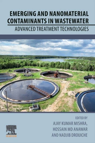 Emerging and Nanomaterial Contaminants in Wastewater