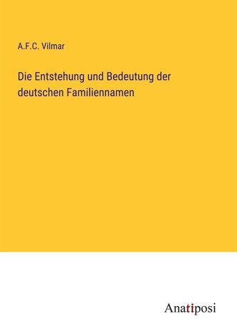Die Entstehung und Bedeutung der deutschen Familiennamen