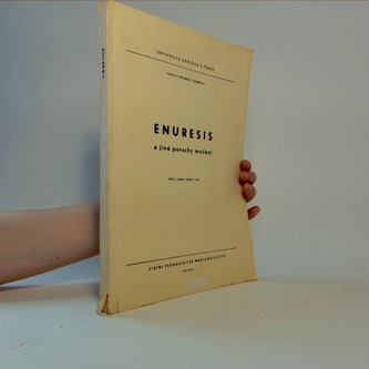 Enuresis a jiné poruchy močení