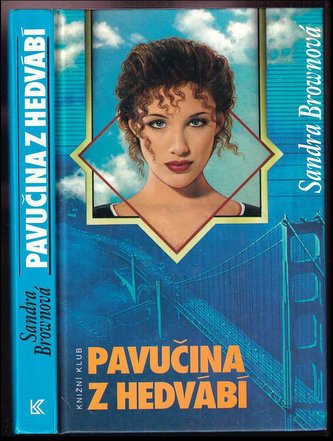 Pavučina z hedvábí