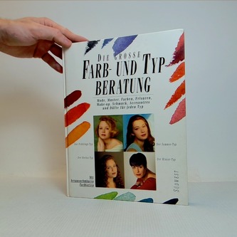 Die Grosse Farb- und Typ- Beratung