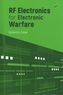 RF Electronics for Electronic Warfare