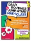 Daily Routines to Jump-Start Math Class, Elementary School