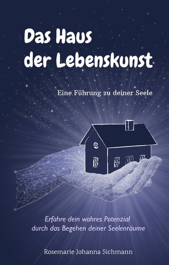 Das Haus der Lebenskunst