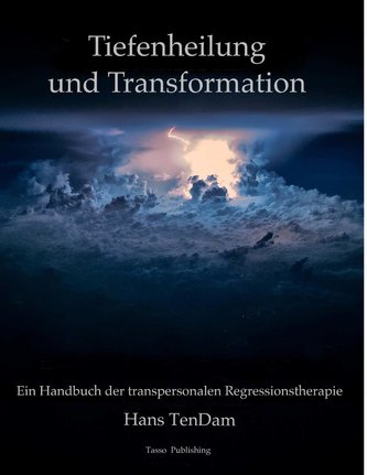 Tiefenheilung und Transformation