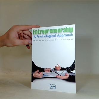 Entrepreneurship: a psychological approach