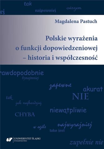 Polskie wyrażenia o funkcji dopowiedzeniowej.. Polskie wyrażenia o funkcji dopowiedzeniowej..