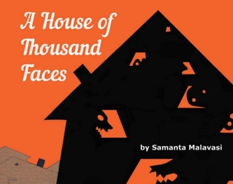 A House of Thousand Faces