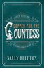 Copper for the Countess: An American Victorian Romance