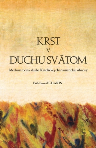 Krst v Duchu Svätom Krst v Duchu Svätom