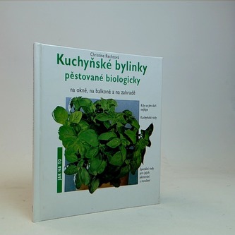 Kuchyňské bylinky pěstované biologicky