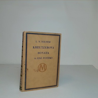 Kreutzerova sonáta a jiné povídky