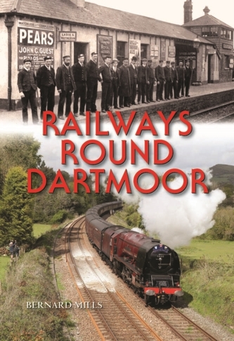 Railways Round Dartmoor