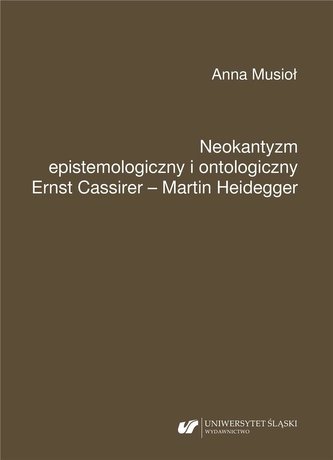 Neokantyzm epistemologiczny i ontologiczny Neokantyzm epistemologiczny i ontologiczny