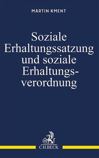 Soziale Erhaltungssatzung und soziale Erhaltungsverordnung