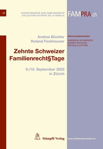 Zehnte Schweizer Familienrecht§Tage