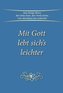 Mit Gott lebt sich's leichter