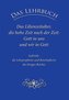 Das Lehrbuch: Das Lilienzeitalter, die hohe Zeit nach der Zeit: Gott in uns und wir in Gott