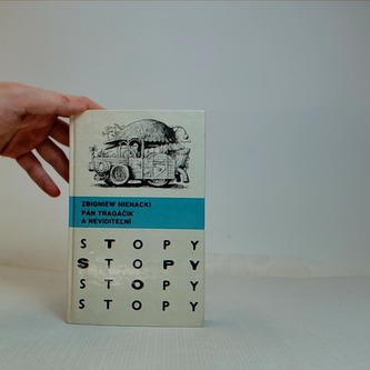 Pán Tragáčik a Neviditeľní