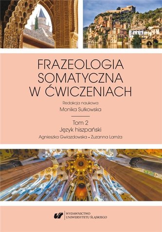 Frazeologia somatyczna w ćwiczeniach T.2 Frazeologia somatyczna w ćwiczeniach T.2