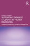 Supporting Disabled Students in Higher Education
