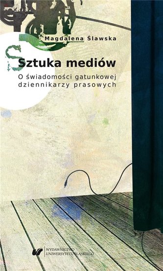 Sztuka mediów. O świadomości gatunkowej... Sztuka mediów. O świadomości gatunkowej...