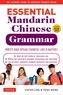 Essential Mandarin Chinese Grammar