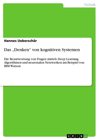 Das ¿Denken¿ von kognitiven Systemen