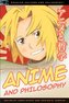 Anime and Philosophy