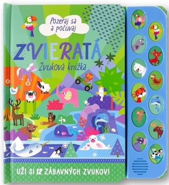 Zvieratá - pozeraj sa a počúvaj