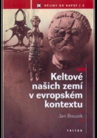 Keltové našich zemí v evropském kontextu
