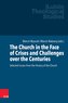 The Church in the Face of Crises and Challenges over the Centuries