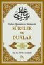 Sureler ve Dualar - Türkce Okunuslari ve Manalari ile