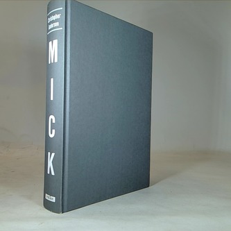 MIck Jagger Jeho bouřlivý život a šílený génius