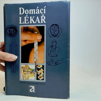 Domácí Lékař (Moderní zdravovědný rádce)
