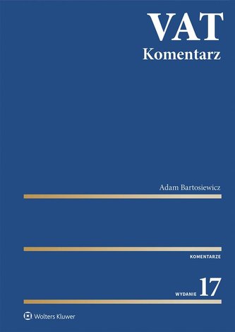 VAT. Komentarz 2023 w.17