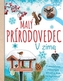 Malý prírodovedec V zime
