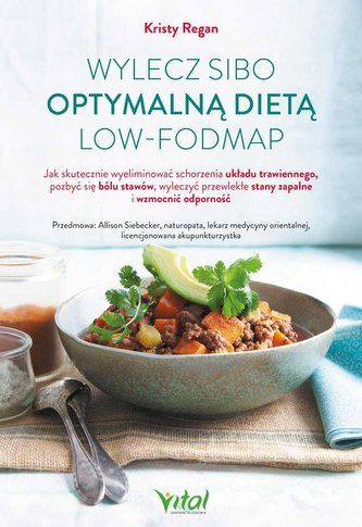 Wylecz SIBO optymalną dietą low