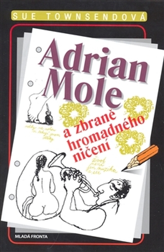 Adrian Mole a zbraně hromadného ničení