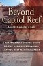 Beyond Capitol Reef: South-Central Utah: A Hiking and Touring Guide to the Area Surrounding Capitol Reef National Park