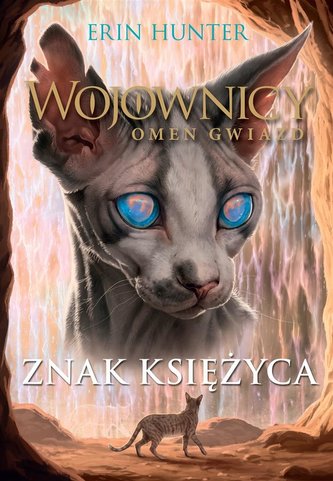 Wojownicy T.22 Znak księżyca Wojownicy T.22 Znak księżyca