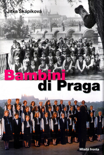 Bambini di Praga Bambini di Praga