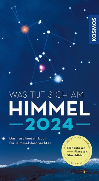 Was tut sich am Himmel 2024
