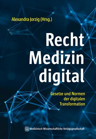 Recht - Medizin - digital